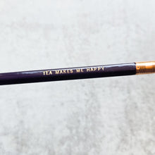 Tea Sayings Pencil Set