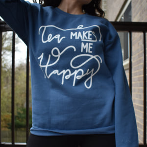 Tea Makes Me Happy Crewneck Sweater