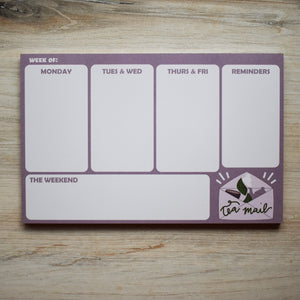 Weekly Planner Notepad - Tea Mail